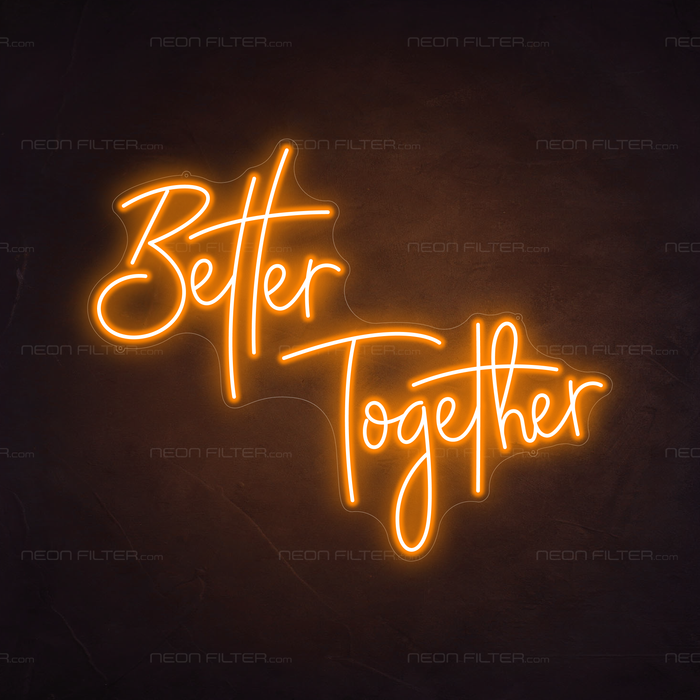 Better Together Neon Sign in Hey Pumpkin Orange