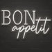 Bon Appétit Neon Sign for Restaurant Decor - Neon Filter