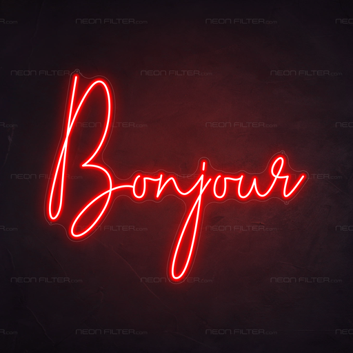 Bonjour Neon Sign in Hot Mama Red