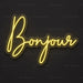 Bonjour Neon Sign