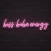 Boss Babe Energy Neon Sign