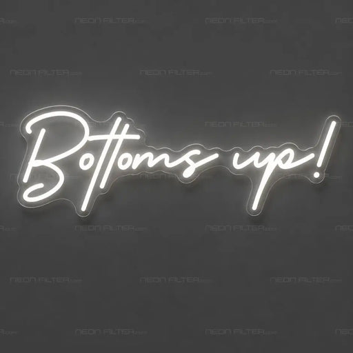 Bottoms Up Neon Sign for BarPub Decor - Neon Filter