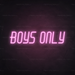 Boys Only Neon Sign in Pastel Pink