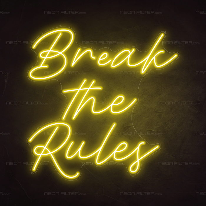 Break the Rules Neon Sign in Paradise Yellow