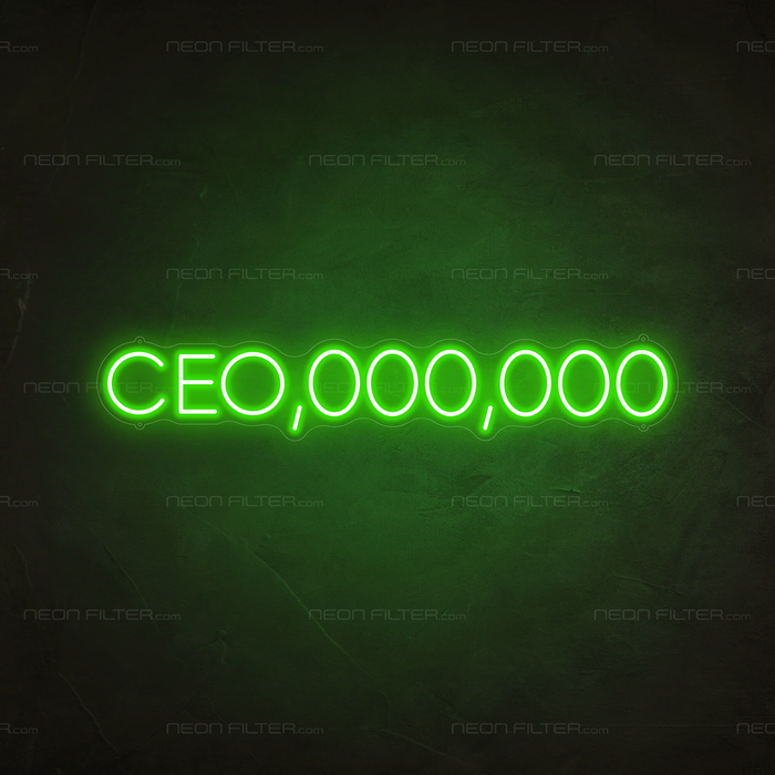 CEO,000,000 Neon Sign in Glow Up Green