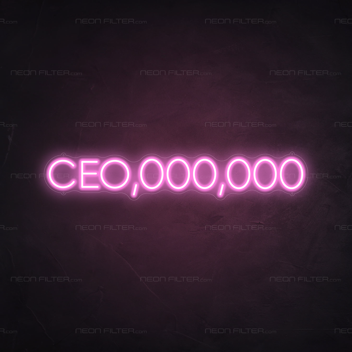 CEO,000,000 Neon Sign in Pastel Pink