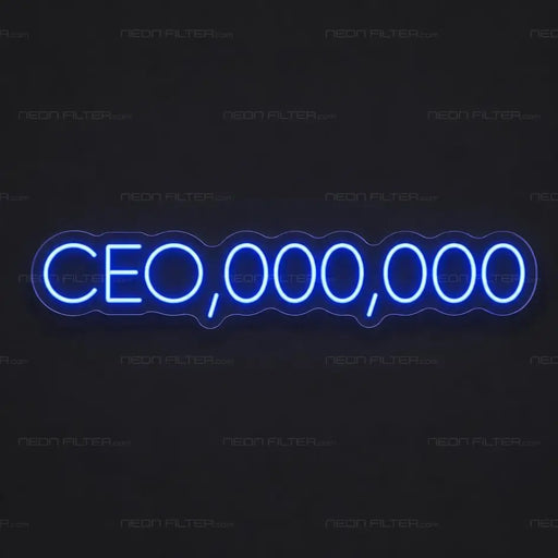 CEO,000,000 Neon Sign