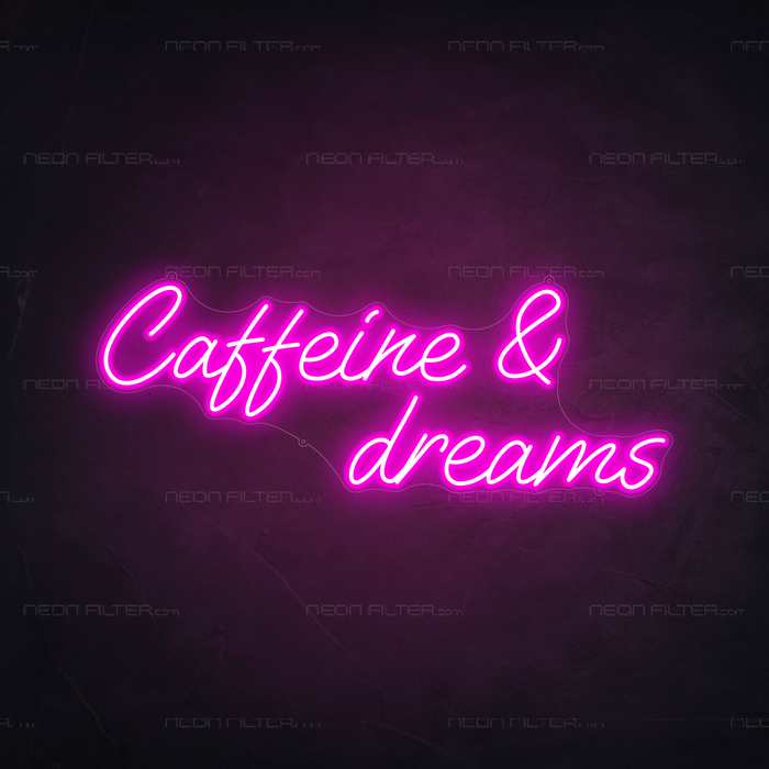 Caffeine & Dreams Neon Sign in Love Potion Pink