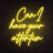 Can I Have Your Attention Neon Sign in Paradise Yellow