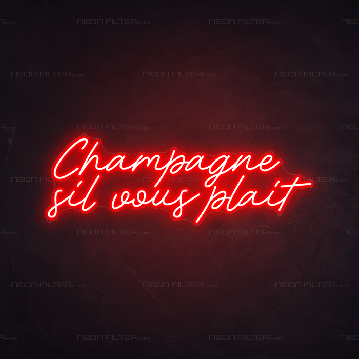 Champagne Sil Vous Plait Neon Sign in Hot Mama Red