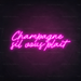 Champagne Sil Vous Plait Neon Sign in Love Potion Pink