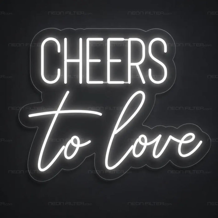 Cheers to Love Neon Sign for Wedding Decor - Neon Filter