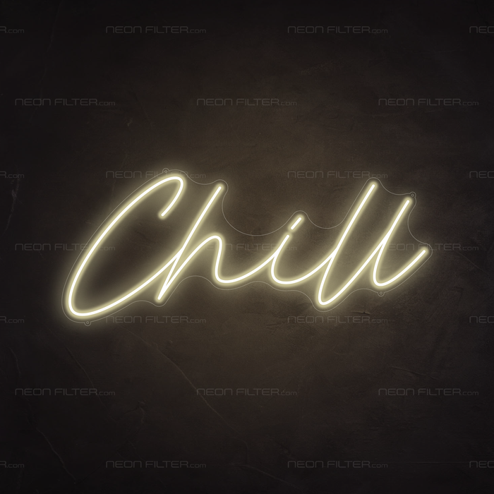 Chill Neon Sign in Cosy Warm White