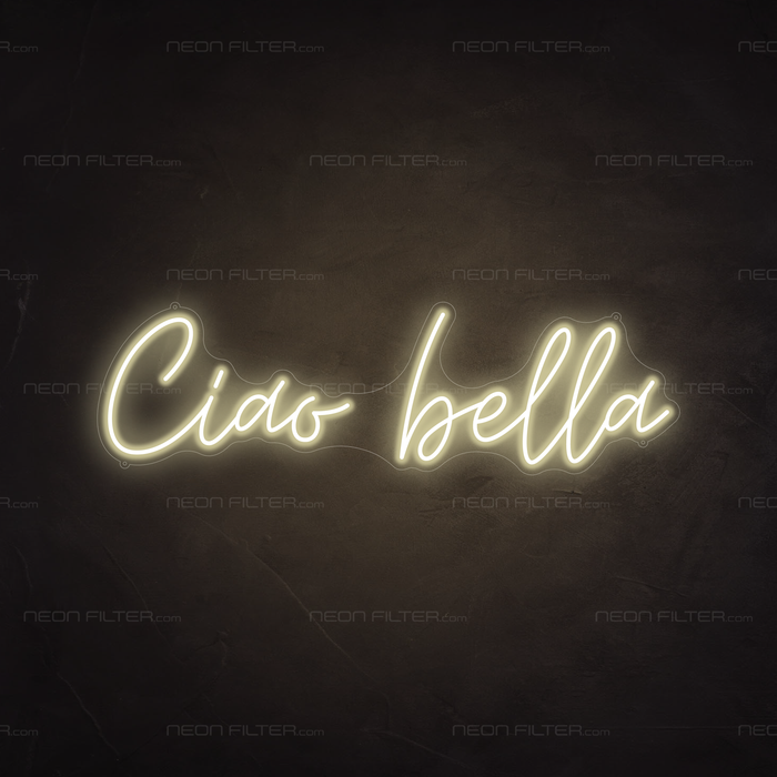 Ciao Bella Neon Light in Cosy Warm White