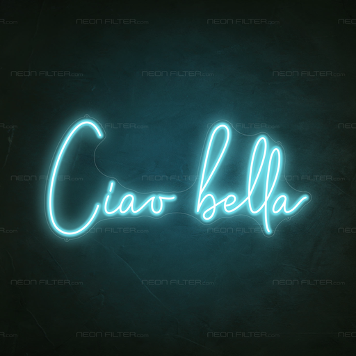 Ciao Bella Neon Sign in Glacier Blue