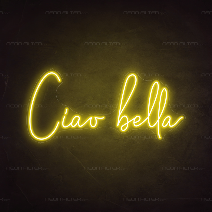 Ciao Bella Neon Sign in Paradise Yellow