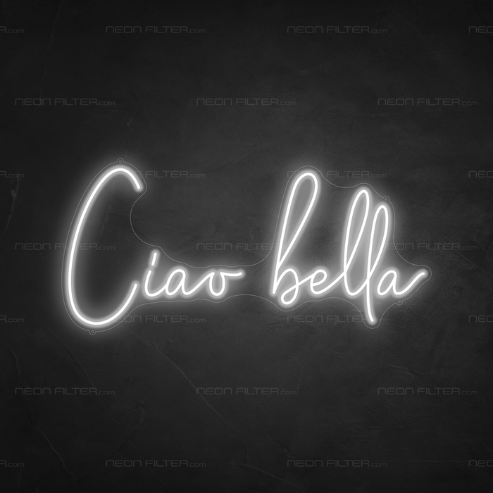 Ciao Bella Neon Sign in Snow White