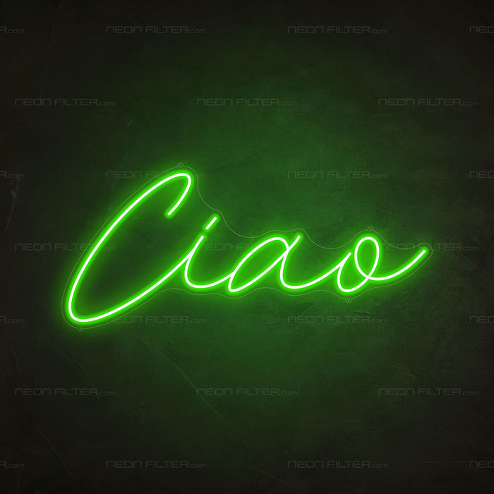 Ciao Neon Sign in Glow Up Green