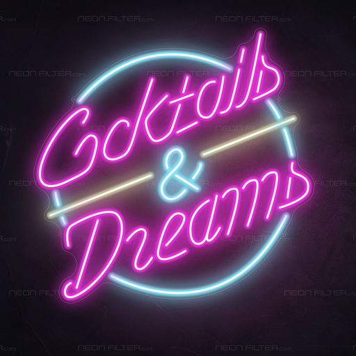 Cocktails & Dreams Neon Sign