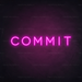 Commit Neon Sign in Love Potion Pink