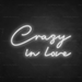 Crazy In Love Neon Sign in  Snow White