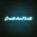 Create Don't Hate Neon Sign in Glacier blue