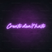 Create Don't Hate Neon Sign in Hopeless Romantic Purple