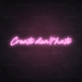 Create Don't Hate Neon Sign in Pastel Pink