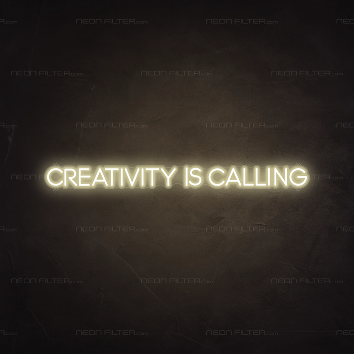 Creativity Is Calling Neon Sign in Cosy Warm White