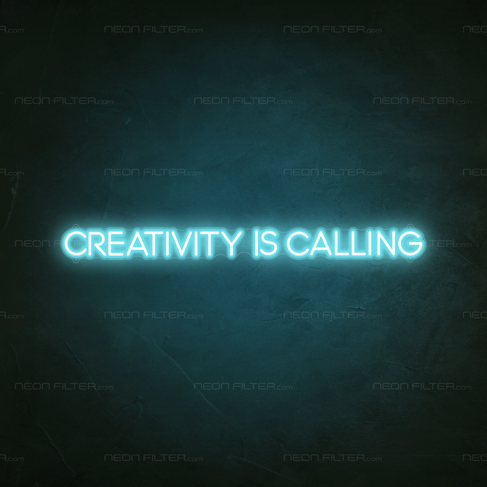 Creativity Is Calling Neon Sign in Glacier blue