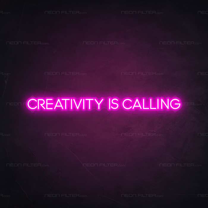 Creativity Is Calling Neon Sign in Love Potion Pink