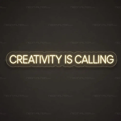 Creativity Is Calling Neon Sign