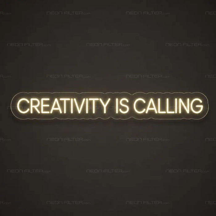 Creativity Is Calling Neon Sign