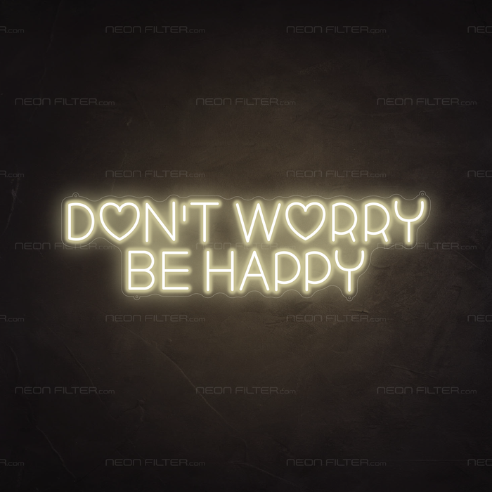 Don't Worry Be Happy Neon Light in Cosy Warm White