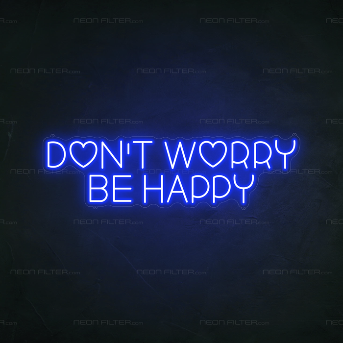 Don't Worry Be Happy Neon Light in Santorini Blue