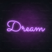 Dream Neon Sign in Hopeless Romantic Purple