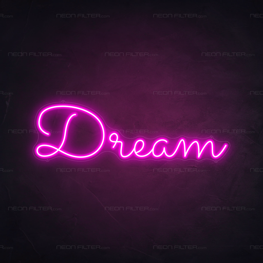 Dream Neon Sign in Love Potion Pink