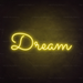 Dream Neon Sign in Paradise Yellow