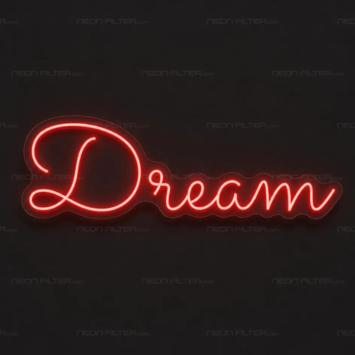 Dream Neon Sign