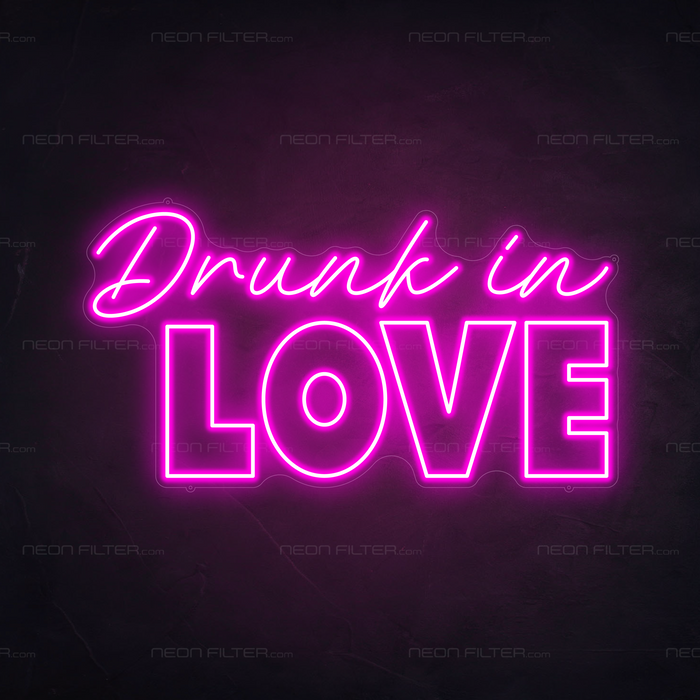 Drunk In Love Neon Sign in Love Potion Pink