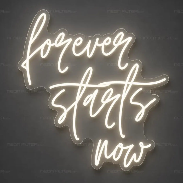Forever Starts Now Neon Sign for Wedding Decor - Neon Filter
