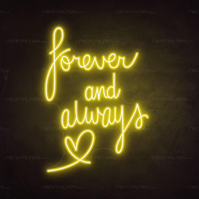 Forever and Always Neon Sign in Paradise Yellow