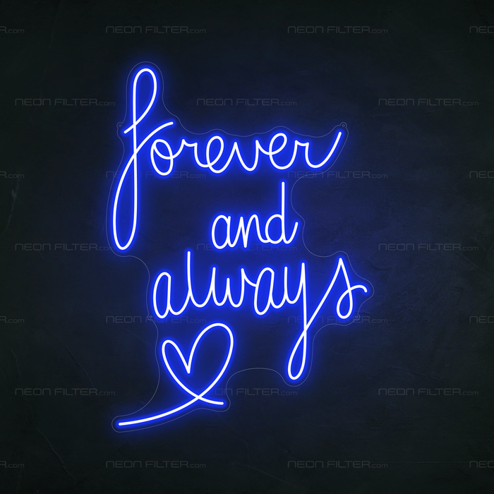 Forever and Always Neon Sign in Santorini Blue