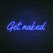 Get Naked Neon Sign in Santorini Blue