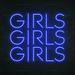 Girls Girls Girls Neon Sign in Santorini Blue