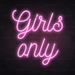 Girls Only Neon Sign in Pastel Pink