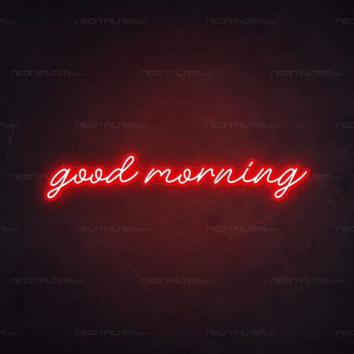 Good Morning Neon Sign in Hot Mama Red