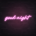 Good Night Neon Sign in Pastel Pink