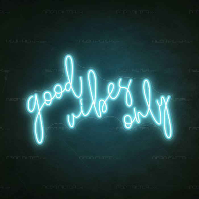 Good Vibes Only Neon Sign in Glacier blue