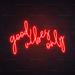 Good Vibes Only Neon Sign in Hot Mama Red